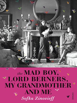 cover image of The Mad Boy, Lord Berners, My Grandmother, and Me